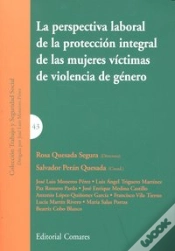 Capa do artigo La Perspectiva Laboral De La Proteccion Integral De Las Mujeres Victimas De Violencia De Genero.