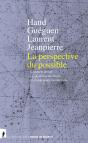 La Perspective Du Possible - Preview