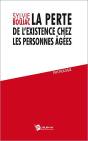 La Perte De L'Existence Chez Les Personnes Agees - Preview