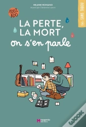 La Perte, La Mort On S'En Parle