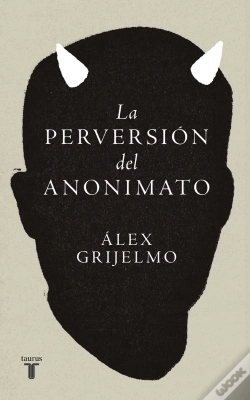Capa do artigo La Perversion Del Anonimato