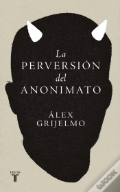 Capa do artigo La Perversión Del Anonimato