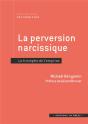 La Perversion Narcissique ; Le Triomphe De L'Emprise - Preview