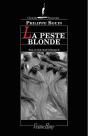 La Peste Blonde - Preview