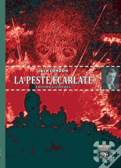Capa do artigo La Peste Écarlate (Édition Illustrée)