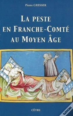 Capa do artigo La Peste En Franche-Comte Au Moyen Age