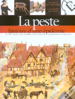 Capa do artigo La Peste ; Histoire D'Une Epidemie