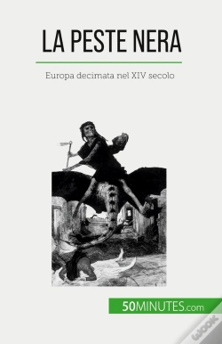 Capa do artigo La Peste Nera : Europa Decimata Nel Xiv Secolo