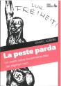La Peste Parda - Preview