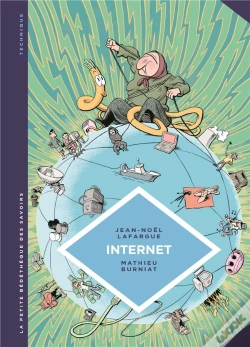 Capa do artigo La Petite Bédéthèque Des Savoirs Tome 17 : Internet