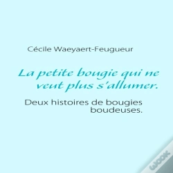 Capa do artigo La Petite Bougie Qui Ne Veut Plus S'Allumer