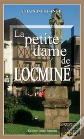 La Petite Dame De Locmine