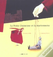 La Petite Danseuse Et La Marionnette