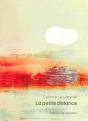 La Petite Distance - Preview