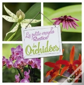 La Petite Encyclo Rustica Des Orchidees