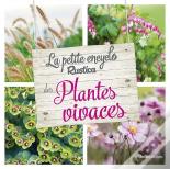 La Petite Encyclo Rustica Des Plantes Vivaces