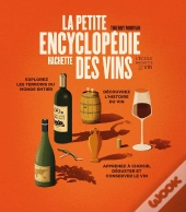 La Petite Encyclopédie Hachette Des Vins