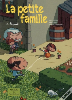Capa do artigo La Petite Famille Tome 2 ; Biquet