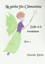 La Petite Fée Clémentine T.1 ; Sofia Et Le Toubadour - Preview