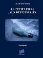 La Petite Fille Aux Deux Esprits - Preview
