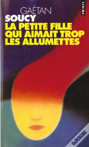 Capa do artigo La Petite Fille Qui Aimait Trop Les Allumettes