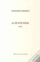 La Petite Folie