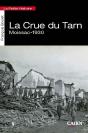 La Petite Histoire La Crue Du Tarn - Moissac 1930 - Preview