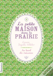 Capa do artigo La Petite Maison Dans La Prairie T.2 - Au Bord Du Ruisseau