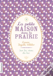 Capa do artigo La Petite Maison Dans La Prairie T.3 - Sur Les Rives Du Lac