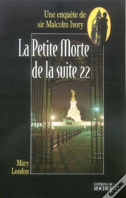 Capa do artigo La Petite Morte De La Suite 22 - Une Enquete De Sir Malcolm Ivory