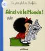 La Petite Philo De Mafalda Ainsi Va Le Monde - Preview