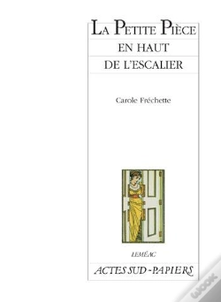 Capa do artigo La Petite Pièce En Haut De L'Escalier
