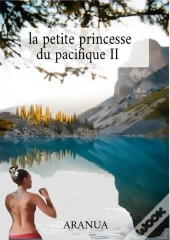 La Petite Princesse Du Pacifique Ii