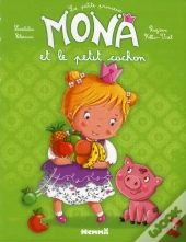 La Petite Princesse Mona Et Le Petit Cochon Rose
