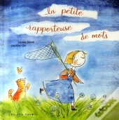 La Petite Rapporteuse De Mots