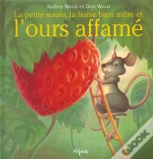 La Petite Souris Et La Fraise Bien Mure