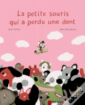 Capa do artigo La Petite Souris Qui A Perdu Une Dent