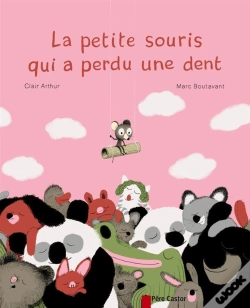 Capa do artigo La Petite Souris Qui A Perdu Une Dent