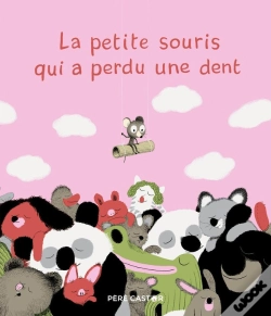 Capa do artigo La Petite Souris Qui A Perdu Une Dent