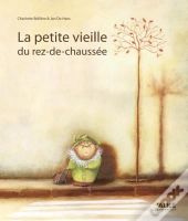 La Petite Vieille Du Rez-De-Chaussée