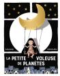 La Petite Voleuse De Planètes - Preview