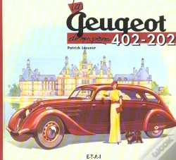 Capa do artigo La Peugeot 402 Et 202 De Mon Pere
