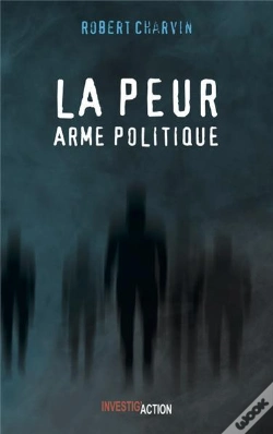 Capa do artigo La  Peur, Arme Politique