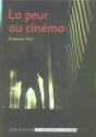 La Peur Au Cinéma - Preview