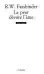 La Peur Devore L'Ame - Preview