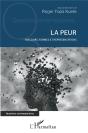 La Peur, Discours, Formes Et Représentations - Preview