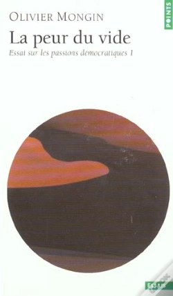 Capa do artigo La Peur Du Vide ; Essai Sur Les Passions Démocratiques