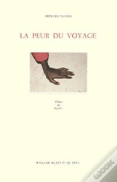 La Peur Du Voyage