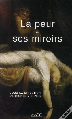 Capa do artigo La Peur Et Ses Miroirs