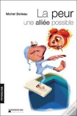 Capa do artigo La Peur, Une Alliee Possible
